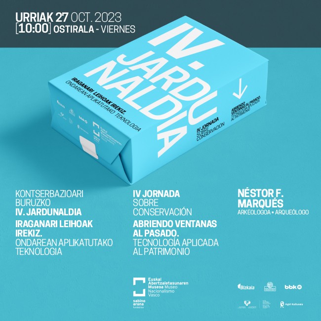 Museo del Nacionalismo Vasco. IV Jornada sobre conservación